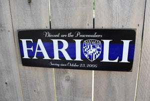 Police Officer Scripture Name Sign -  Blessed are the Peacemakers for they shall be called children of God - Matthew 5:9