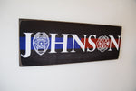 Dual Service Firefighter Police Name Sign